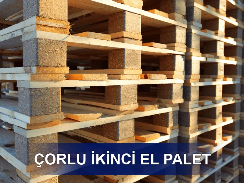 Çorlu Palet Galeri 7